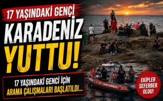 17 yaşındaki genç için arama başlatıldı...