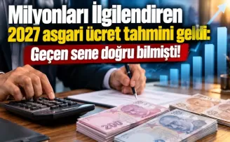 2027 asgari ücret tahmini geldi: Geçen sene doğru bilmişti!