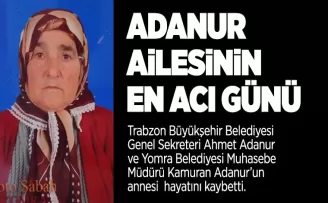 Adanur’un en acı günü
