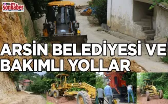 Arsin Belediyesi Altyapı ve Yol Çalışmalarına Hız Kesmeden Devam Ediyor