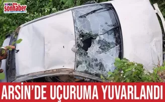 Arsin’de araç uçuruma yuvarlandı