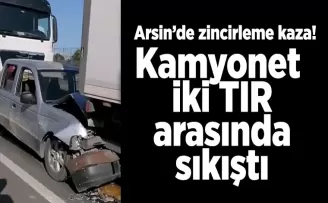 Arsin’de zincirleme kaza!  Kamyonet iki araç arasında sıkı