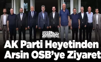 Arsin OSB’de güçlü buluşma...