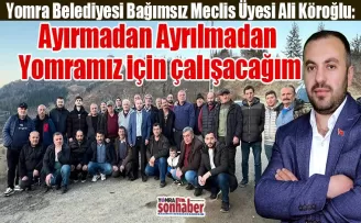 Ayırmadan Ayrılmadan  Yomramız için çalışacağım