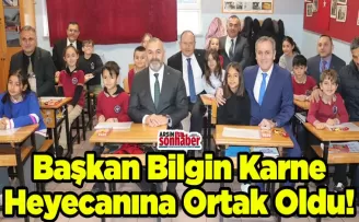 Başkan Bilgin Karne Heyecanına Ortak Oldu