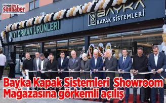  Bayka Kapak Sistemleri Showroom Mağazasına görkemli açılış