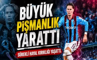 Büyük Pişmanlık Yarattı