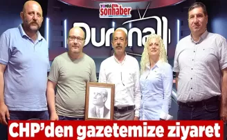 CHP’den gazetemize ziyaret