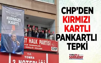 CHP’DEN KIRMIZI KARTLI TEPKİ