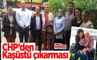 CHP Kaşüstü’nün her yerinde