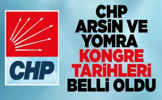 CHP’nin Trabzon’da ki ilçe kongre tarihleri belli oldu!