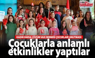 Çocuklarla anlamlı etkinlikler yaptılar