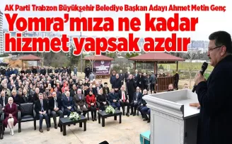 Çok çalıştık, güzel işler yaptık Yomra’mıza ne kadar hizmet yapsak azdır