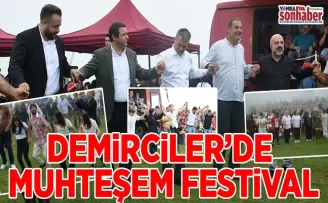 DEMİRCİLER’DE  MUHTEŞEM FESTİVAL