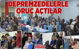 Depremzedelerle iftarda buluştular