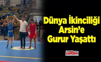 Dünya İkinciliği Arsin’e Gurur Yaşattı