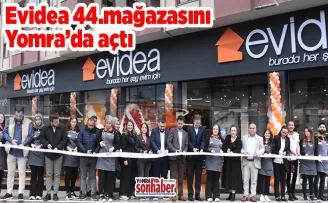 Evidea 44.mağazasını Yomra’’da açtı…