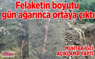 Felaketin boyutu gün ağarınca ortaya çıktı