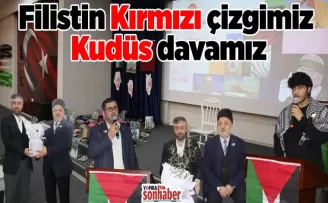 Filistin Kırmızı çizgimiz ve Kudüs davamız