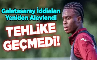 Galatasaray İddiaları Yeniden Alevlendi