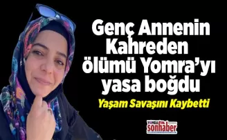 Genç Annenin ölümü Yomra’yı yasa boğdu