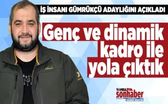 Genç ve Dinamik  Kadro ile yola çıktık