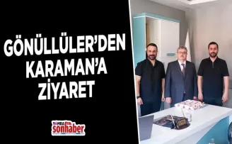 GÖNÜLLÜLERDEN KARAMAN’A ZİYARET