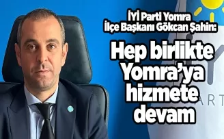 Hep birlikte Yomra’ya hizmete devam