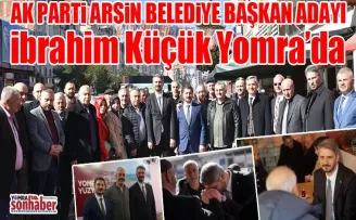 İbrahim Küçük’e Yomra’da sevgi seli