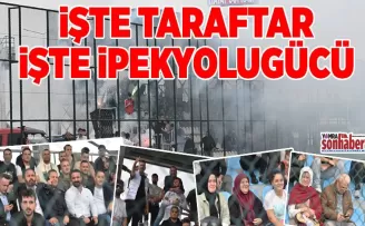 İşte taraftar işte İpekyolu