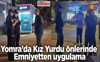 Kız Yurdu önlerinde Emniyetten uygulama