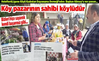 Köy pazarının sahibi köylüdür