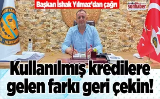 Kullanılmış kredilere gelen farkı geri çekin!