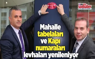 Mahalle tabelaları ve Kapı  numaraları levhaları yenileniyor