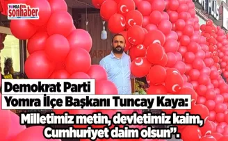 Milletimiz metin, devletimiz kaim, Cumhuriyet daim olsun”.