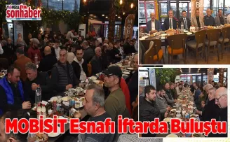 MOBİSİT Esnafı İftarda Buluştu