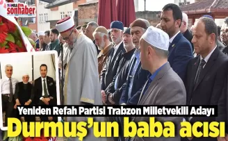 Mustafa Durmuş’un baba acısı…