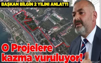 O Projelere kazma vuruluyor!