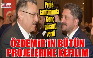 Özdemir’in bütün projelerine kefilim