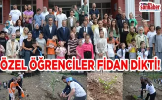 ÖZEL ÖĞRENCİLER FİDAN DİKTİ!