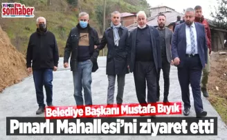 Pınarlı’daki çalışmaları inceledi