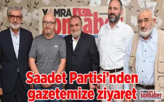 Saadet Partisi’nden gazetemize ziyaret