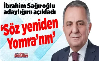 Sağıroğlu adaylığını açıkladı...  Söz yeniden Yomra’nın
