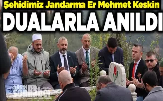 Şehit Jandarma Er Mehmet Keskin  Dualarla Anıldı