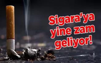 Sigara’ya yine zam geliyor!