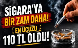 Sigaraya bir zam daha: En ucuzu 110 tl oldu!