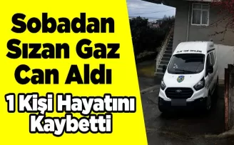 Sobadan Sızan Gaz Can Aldı