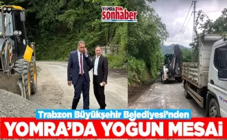 Trabzon Büyükşehir Belediyesi’nden  Yomra’da Yoğun Mesai