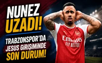 Trabzonspor’da Gabriel Jesus girişiminde son durum!