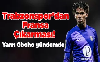 Trabzonspor’dan Fransa Çıkarması! Gboho Listede